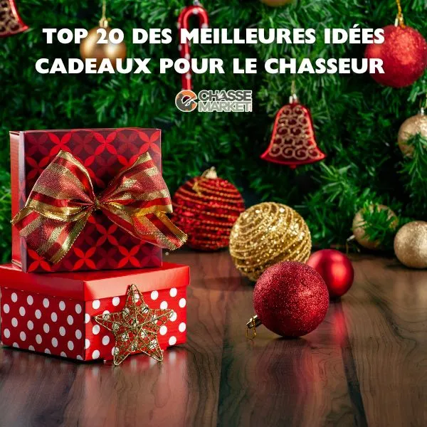 Top 20 des meilleures idées-cadeaux pour le chasseur